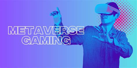 Immerse Yourself In The Top 10 Metaverse Games .